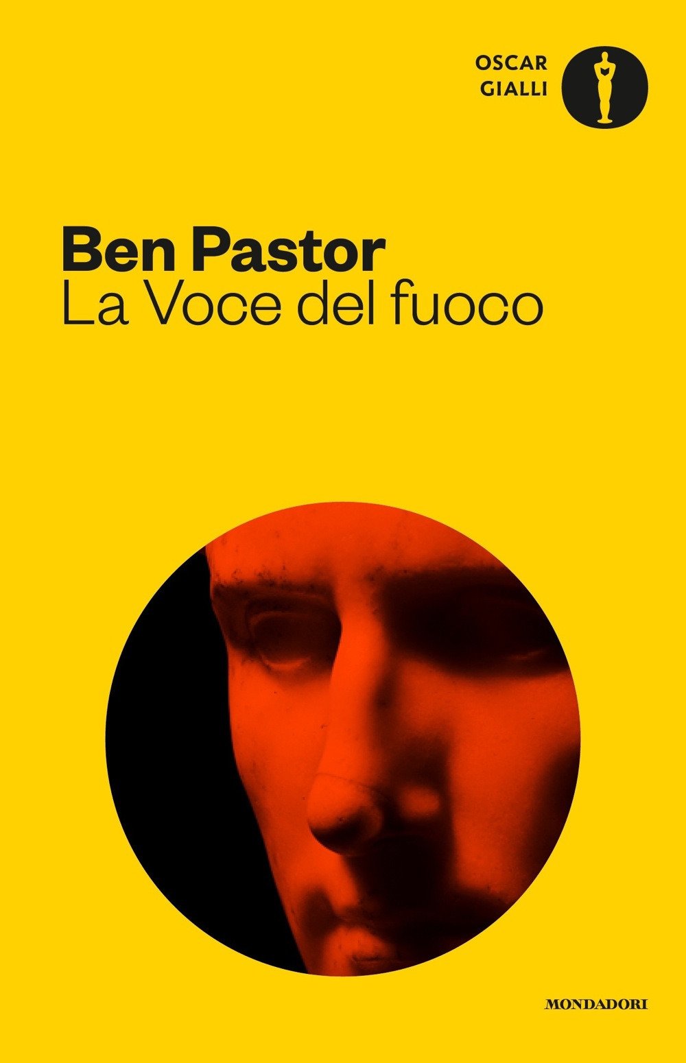 La voce del fuoco (Oscar gialli, Band 65) Historical Fiction