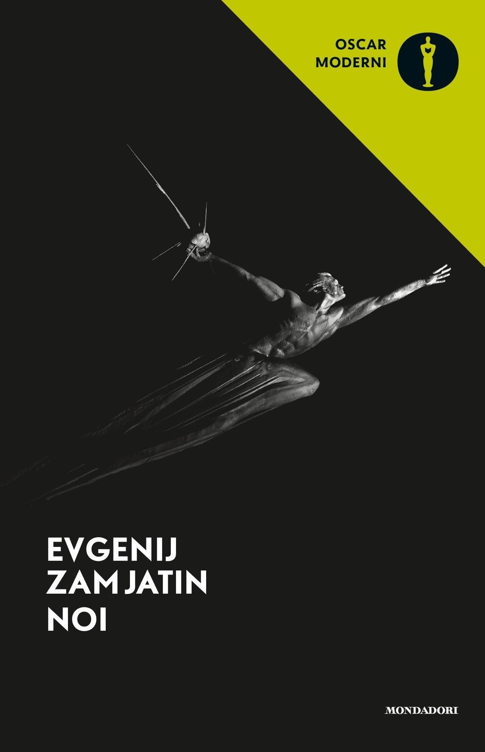 Noi (Oscar moderni, Band 175) Contemporary literature