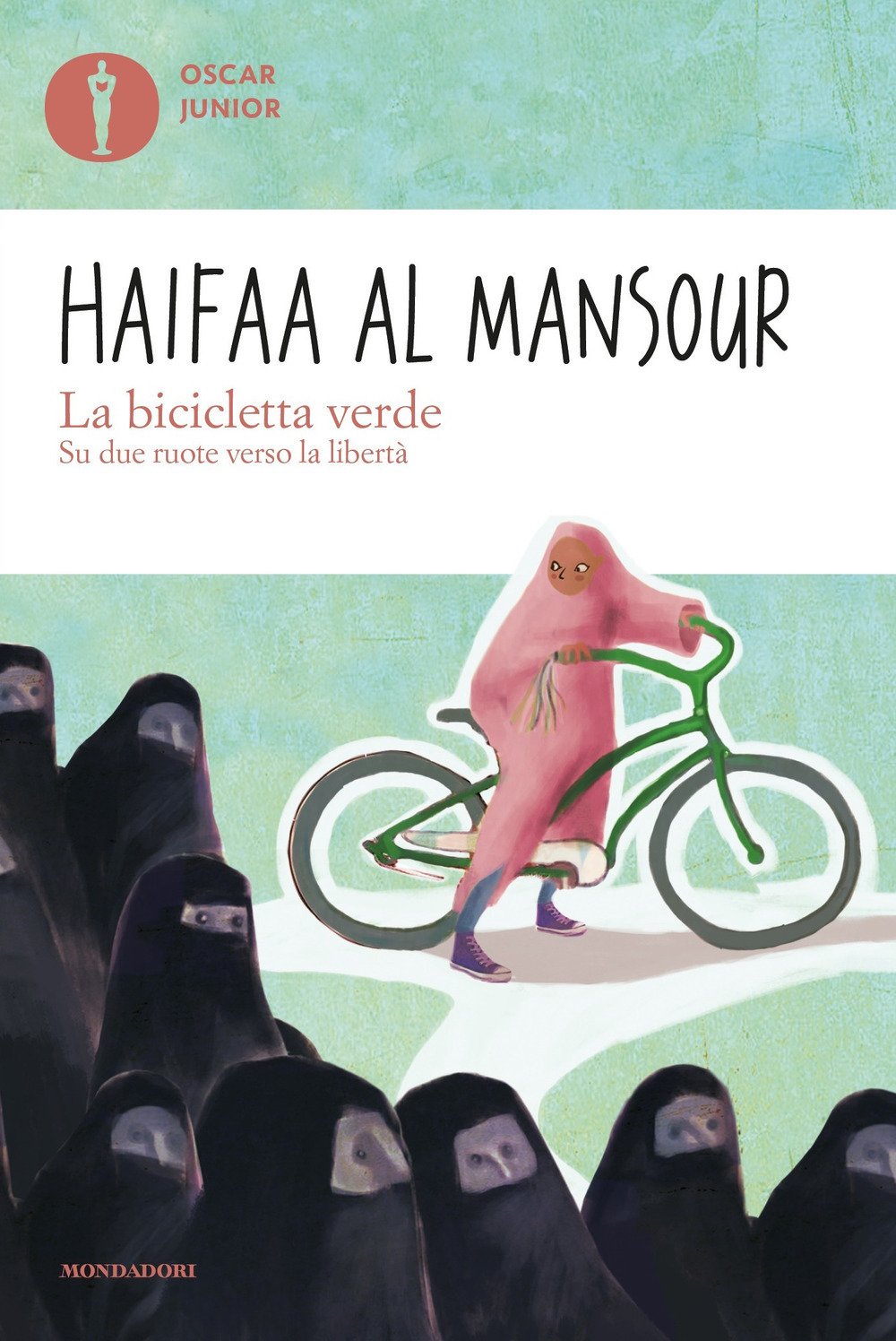 La bicicletta verde. Su due ruote verso la libertà (Oscar junior) Non-fiction