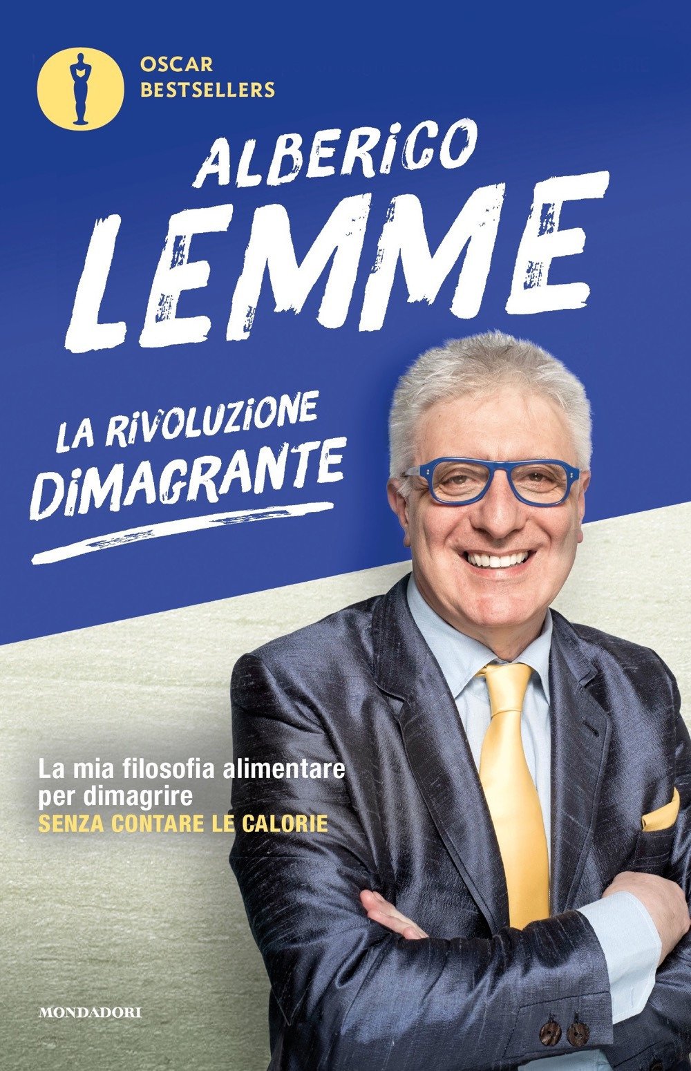 La rivoluzione dimagrante (Oscar bestsellers) Health, Nutrition & Fitness