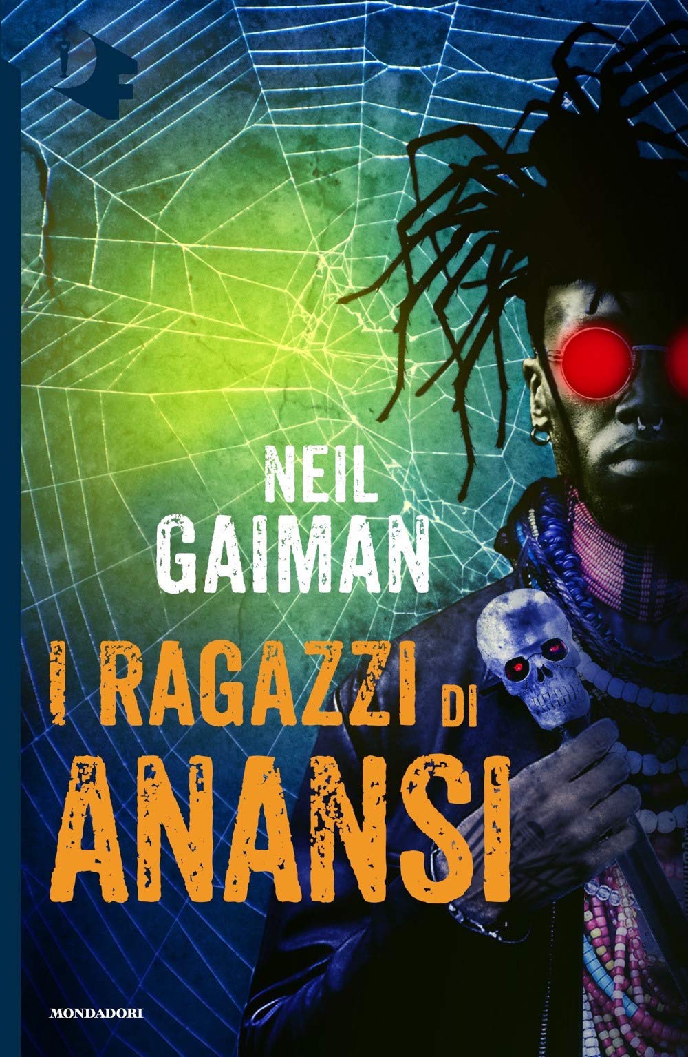 I ragazzi di Anansi (Oscar fantastica, Band 538) Contemporary literature