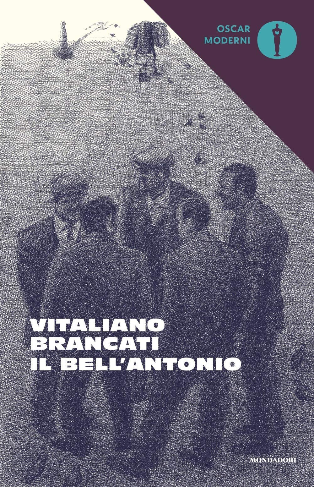 Il bell'Antonio (Oscar moderni, Band 150) Classics