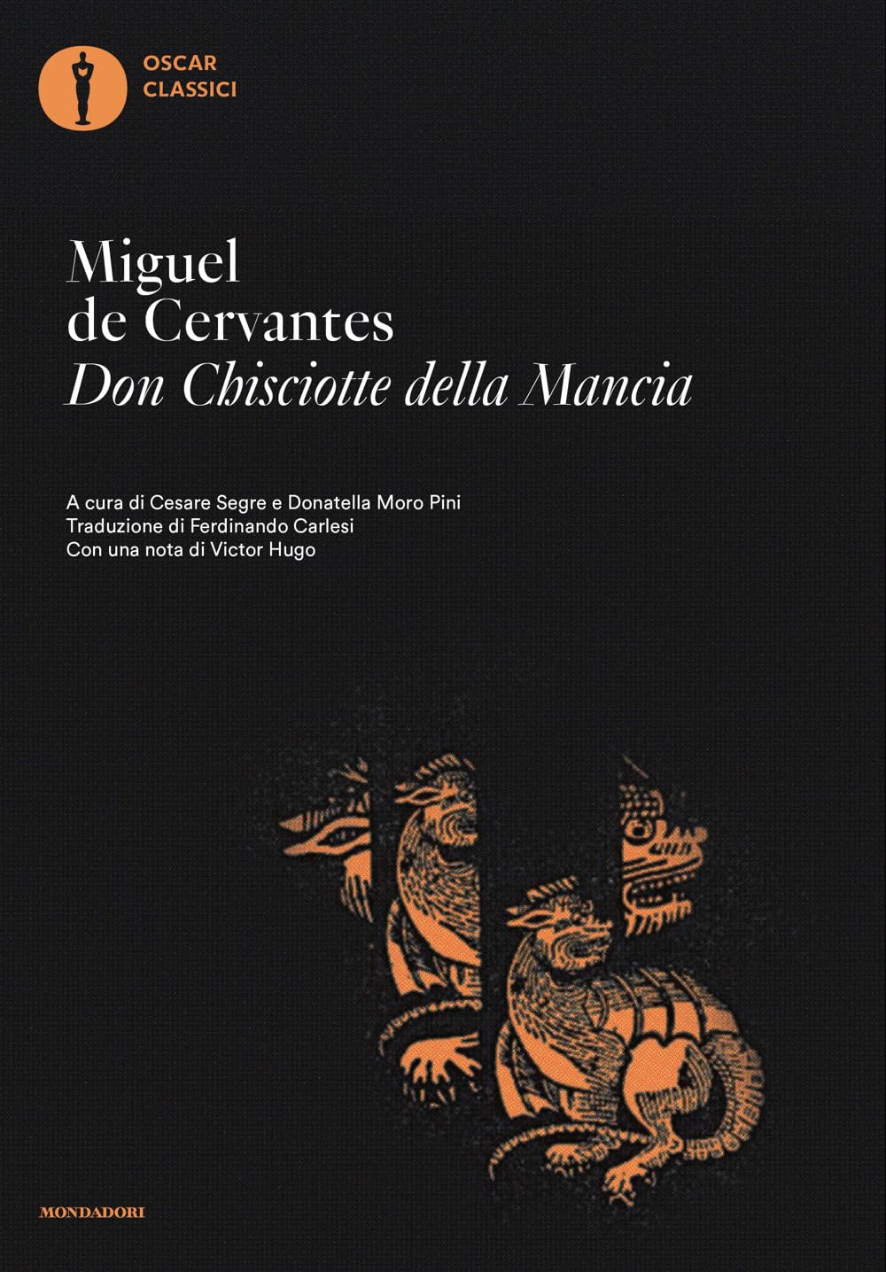 Don Chisciotte della Mancia (Oscar classici, Band 116) Classics