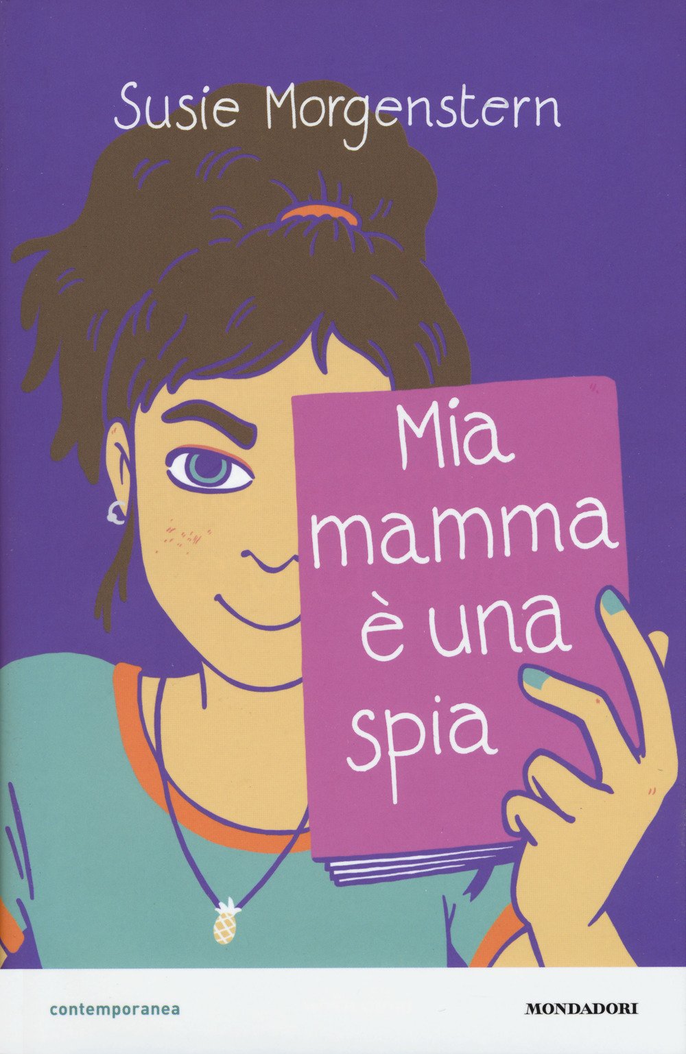Mia mamma è una spia book