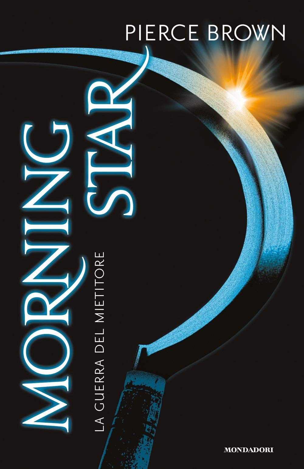 Morning star. La guerra del mietitore. Red Rising book