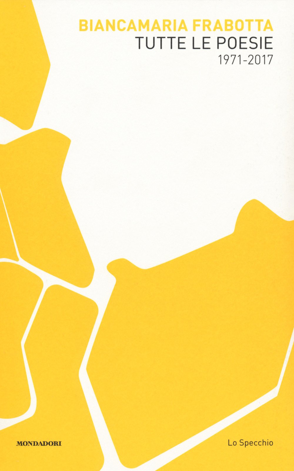 Tutte le poesie (1971-2017) book