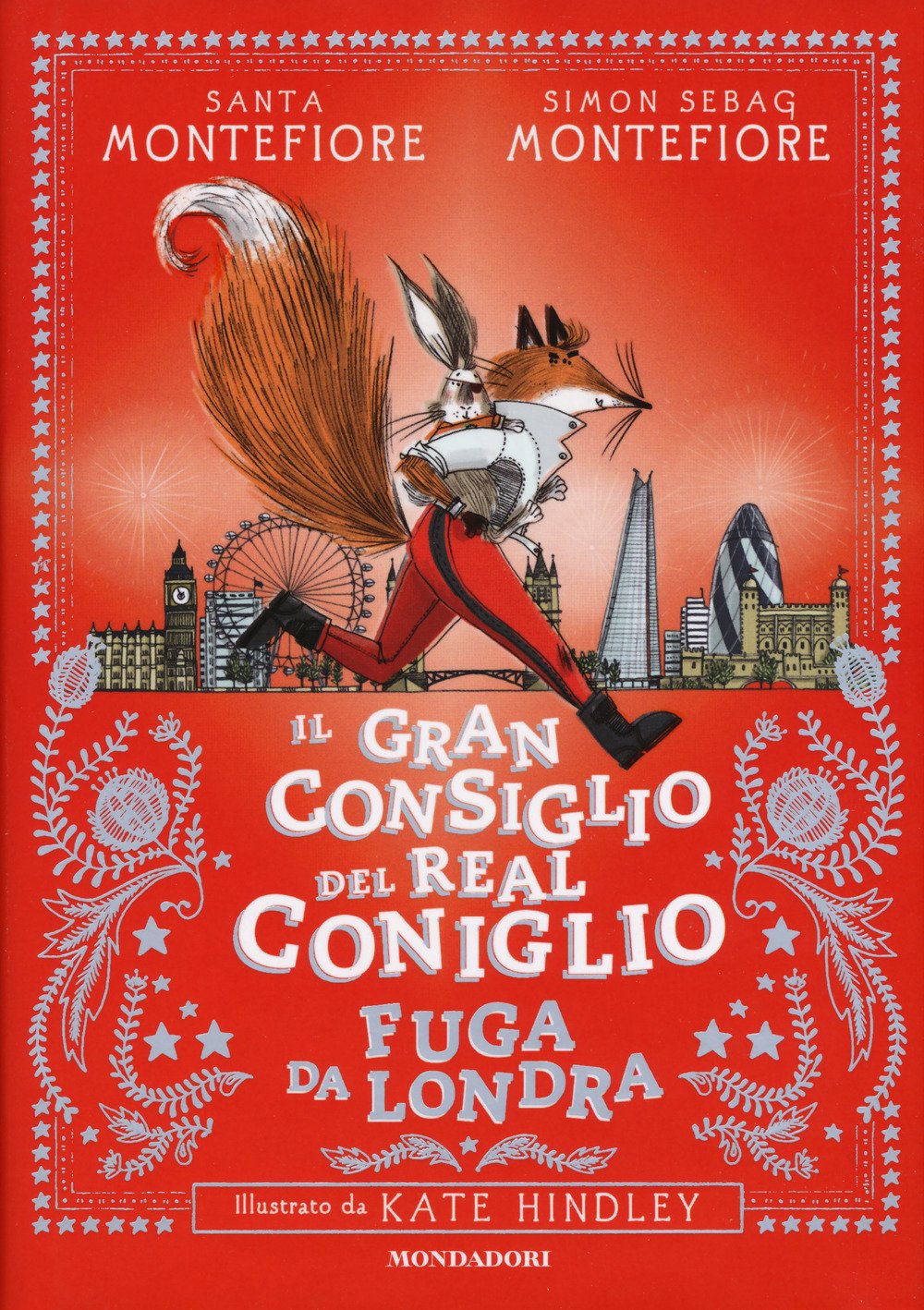Fuga da Londra. Il Gran Consiglio del Real Coniglio Novels & Short Stories