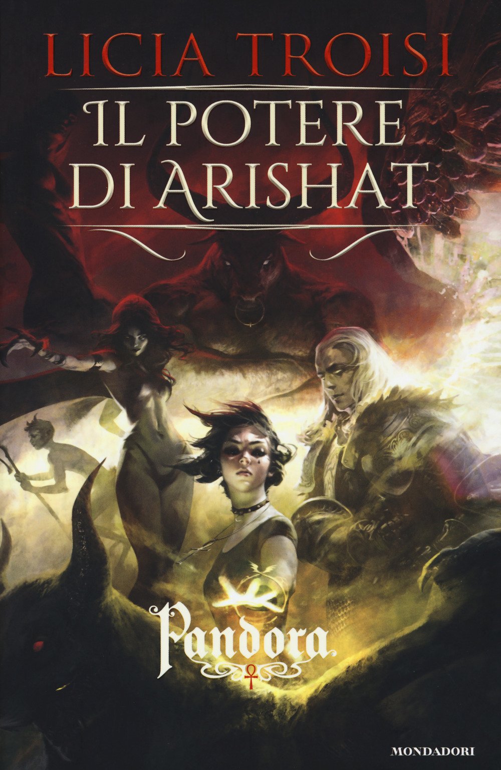 Il potere di Arishat. Pandora (I Grandi) Fantasy & Sci-Fi