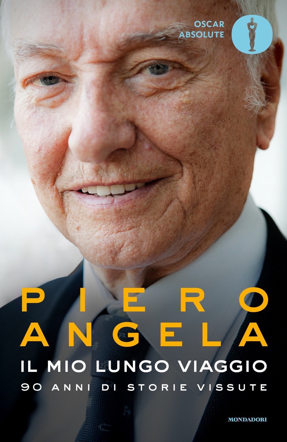 Il mio lungo viaggio. 90 anni di storie vissute (Oscar absolute) Science