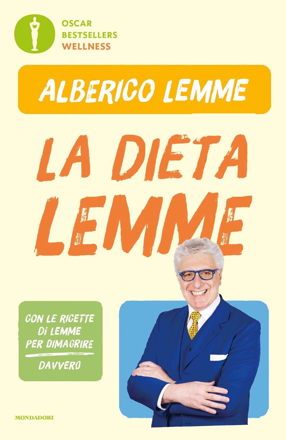 La dieta Lemme (Oscar bestsellers wellness) Health, Nutrition & Fitness