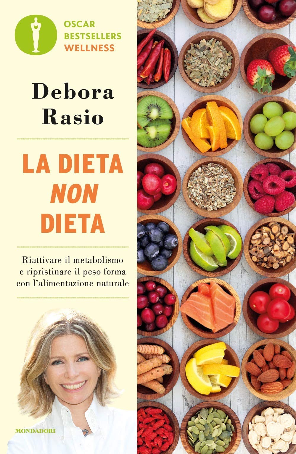 La dieta non dieta. Riattivare il metabolismo e ripristinare il peso forma con l'alimentazione naturale Leisure, Home & Garden