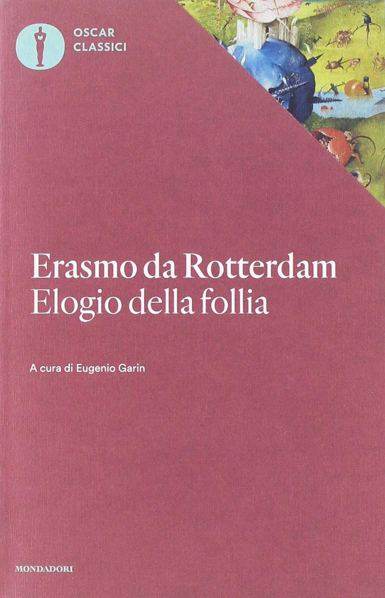 Elogio della follia (Oscar classici, Band 163) Philosophy