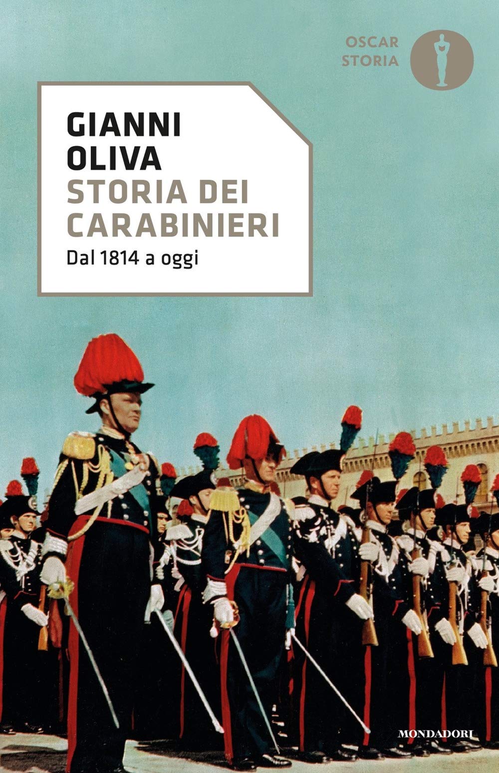 Storia dei carabinieri. Dal 1814 a oggi Law