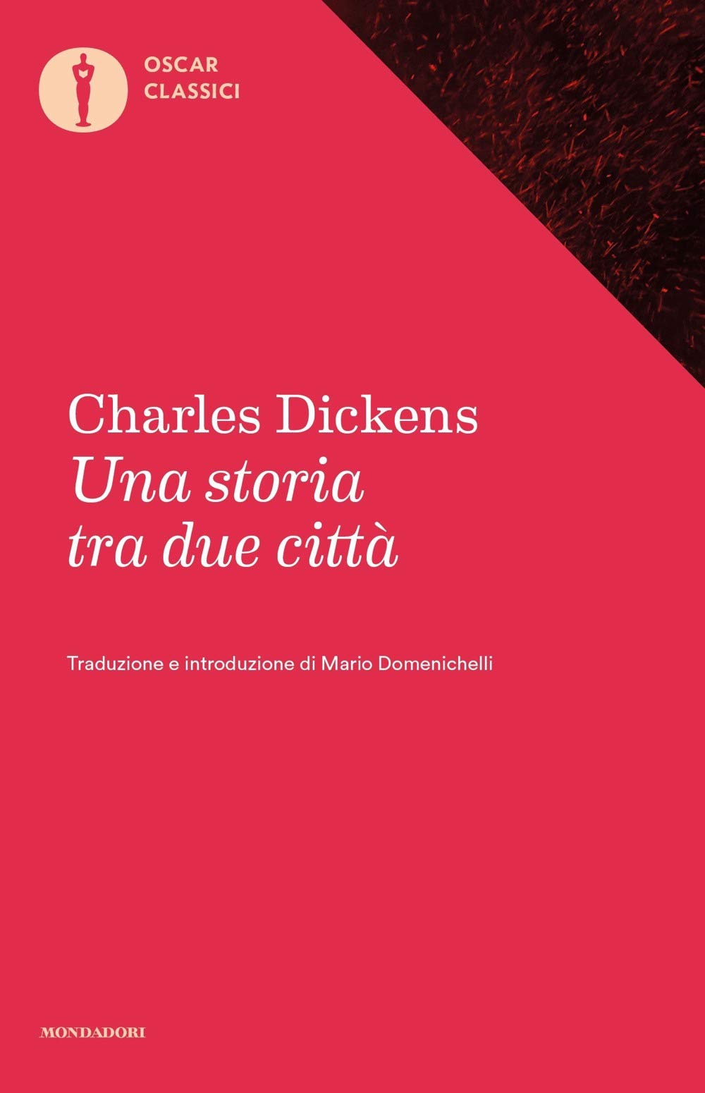 Una storia tra due città (Oscar classici, Band 144) Classics