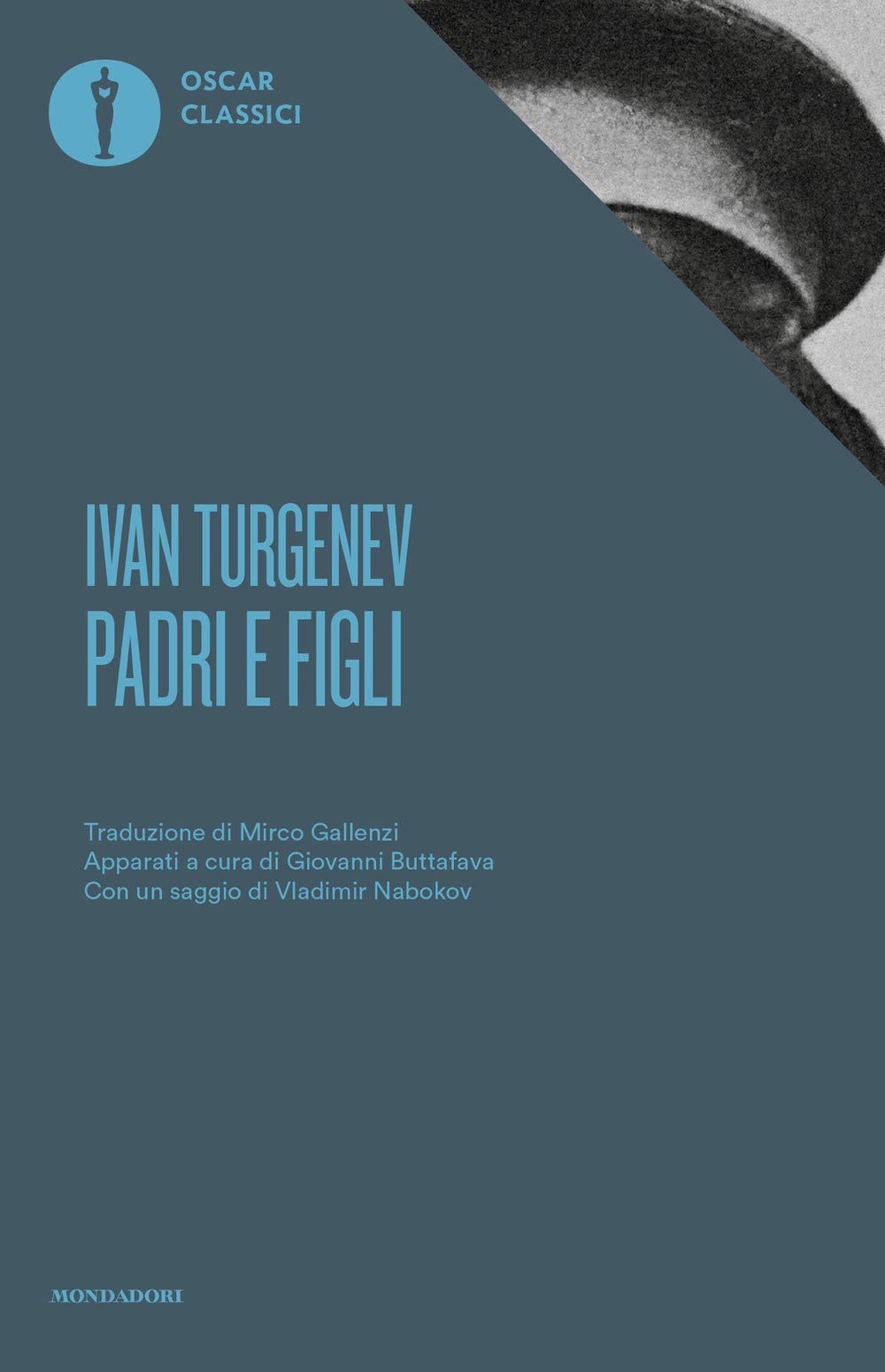 Padri E Figli. Con Un Saggio Di Vladimir Nabokov Classics
