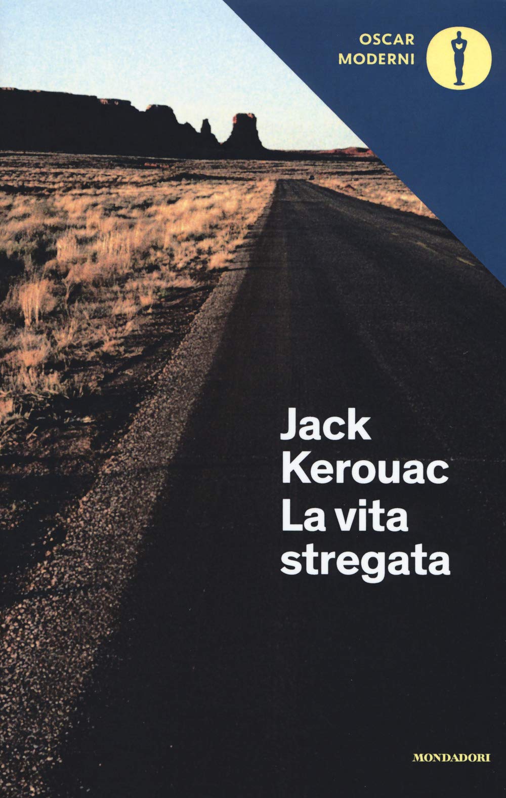 Kerouac, J: Vita stregata e altri scritti book