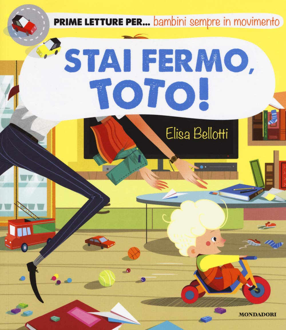 Stai fermo, Toto! (Prime letture) Children's books