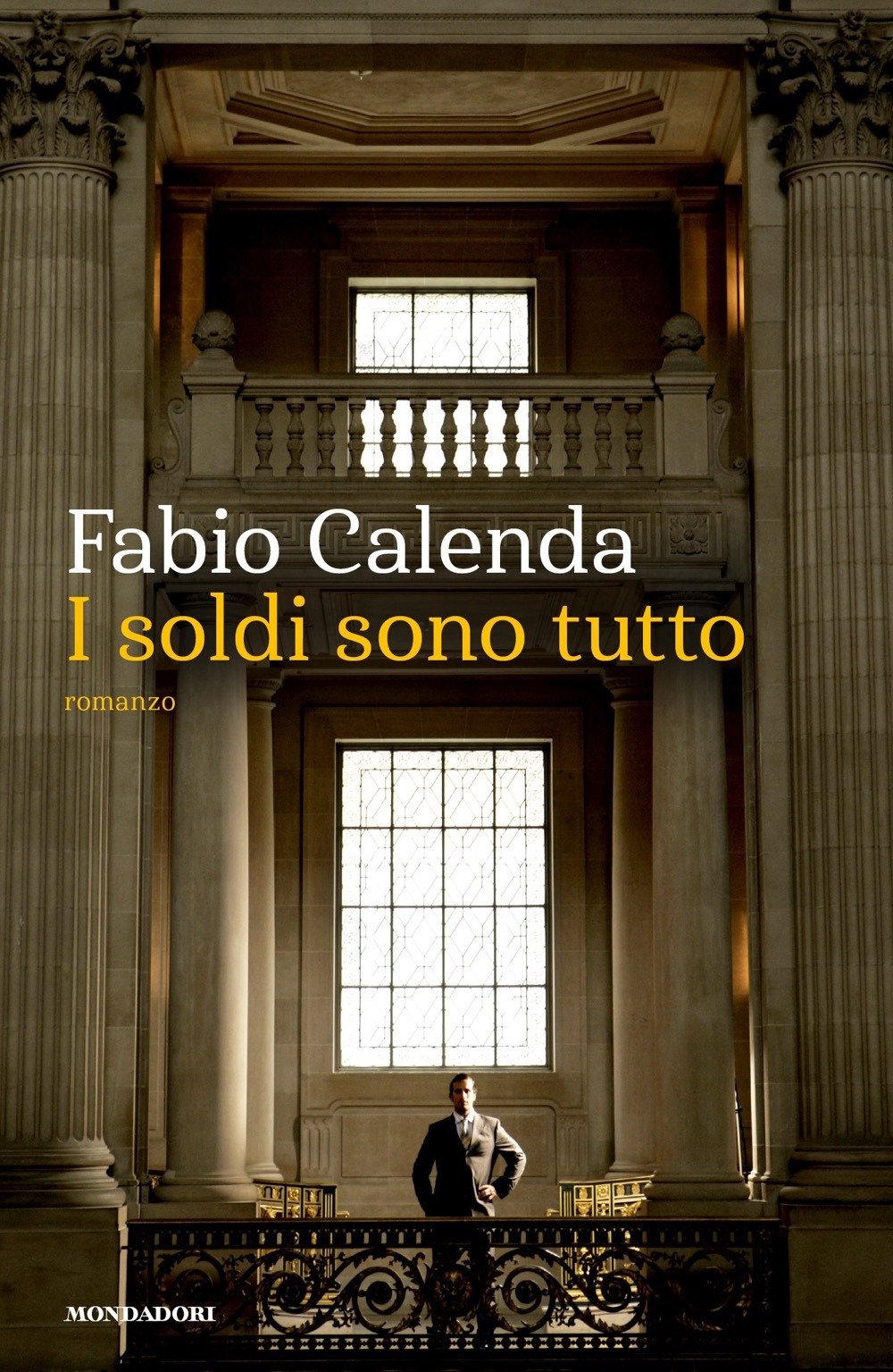 I soldi sono tutto (Narrative) Contemporary literature