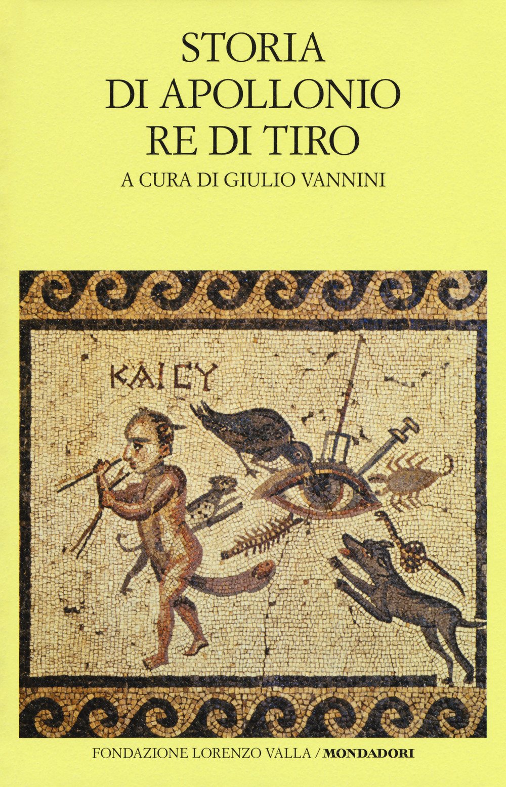 Storia di Apollonio re di Tiro. Testo latino a fronte (Scrittori greci e latini) Classics