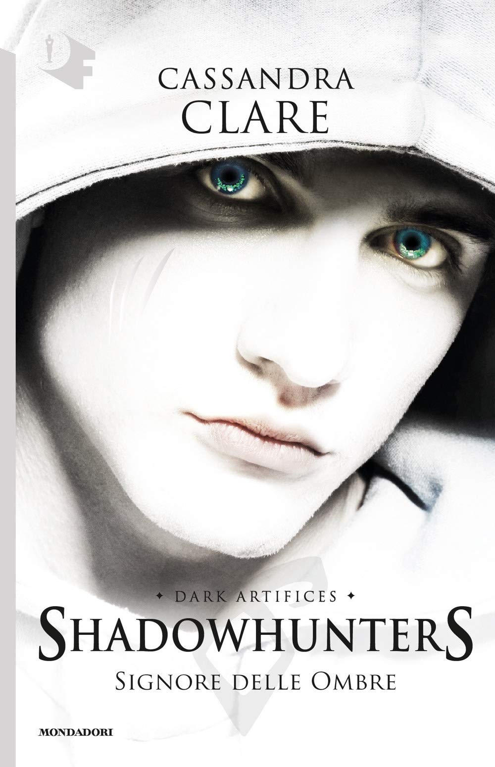 Signore delle ombre. Dark artifices. Shadowhunters (Oscar fantastica) Contemporary literature