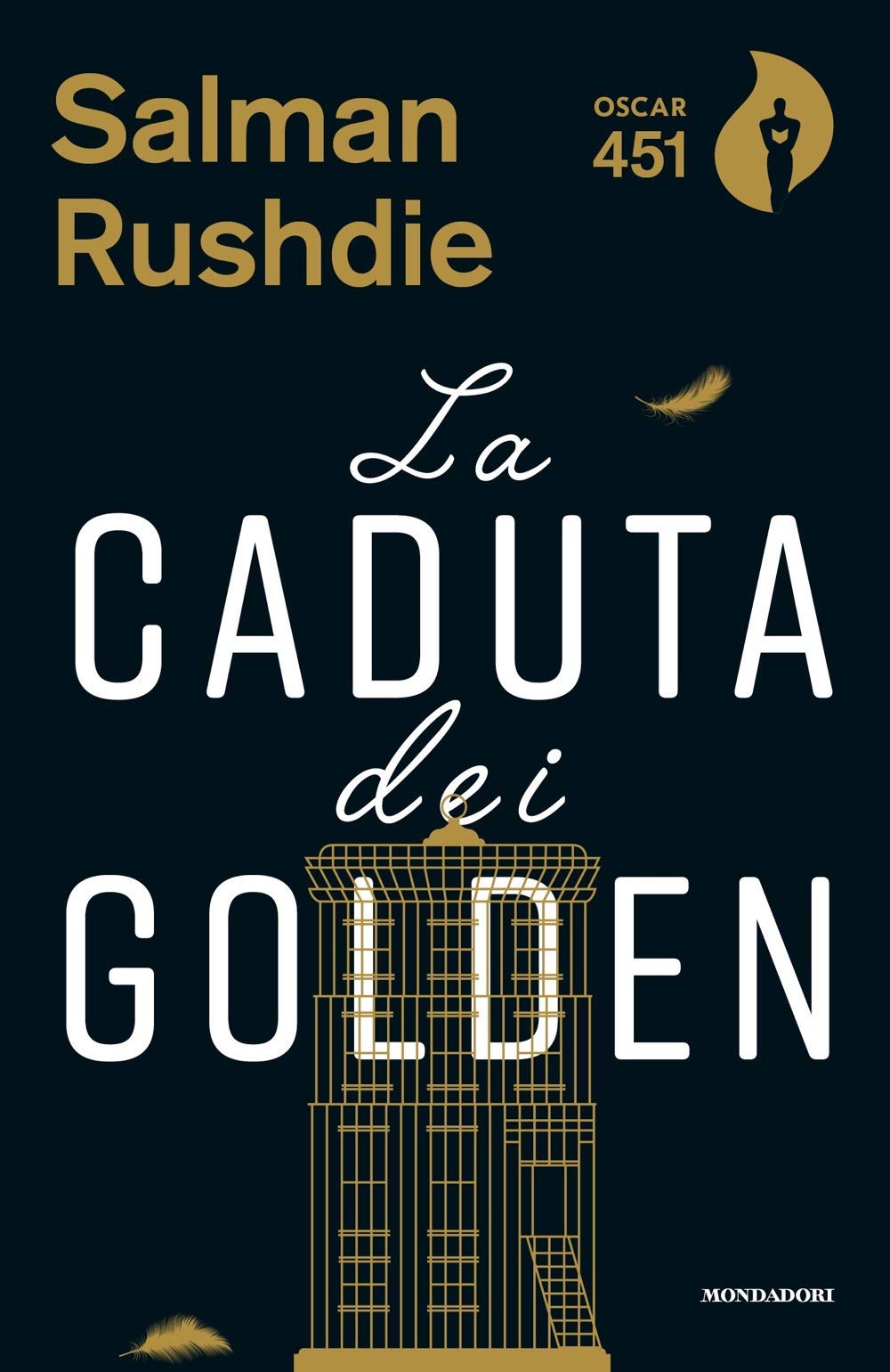 La caduta dei Golden (Oscar 451) Contemporary literature