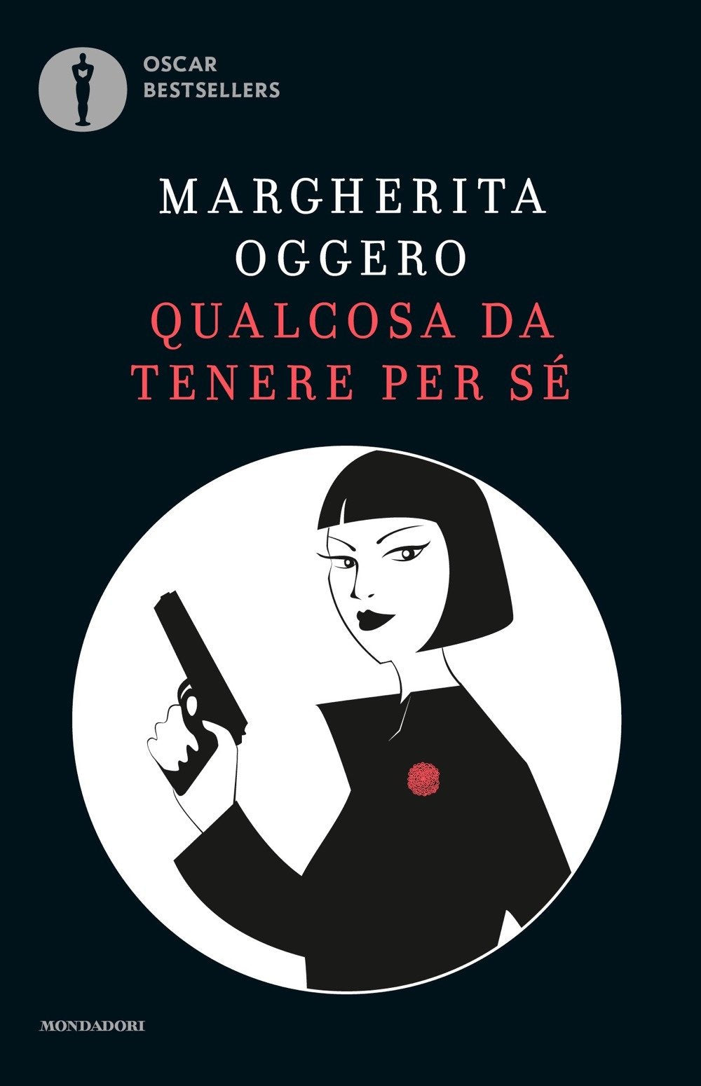 Qualcosa da tenere per sé (Oscar bestsellers) Classics