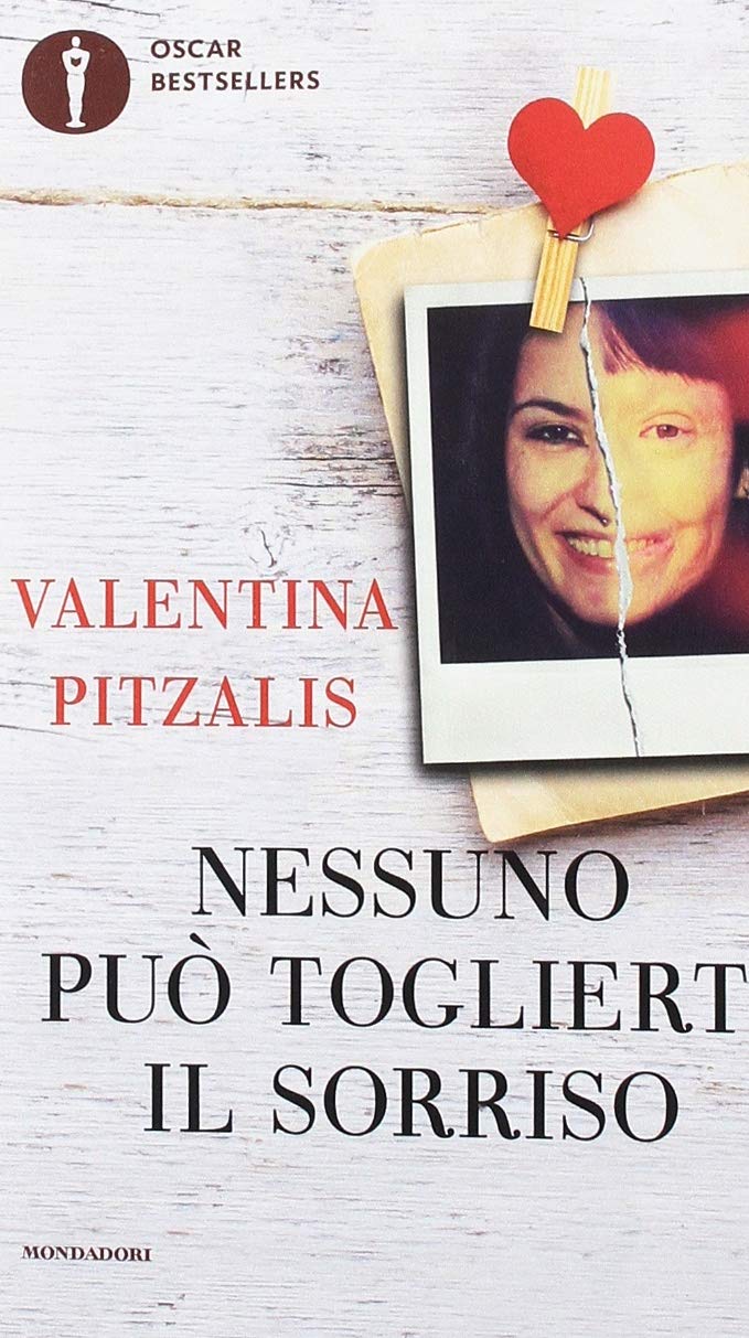 Nessuno può toglierti il sorriso (Oscar bestsellers) Psychology