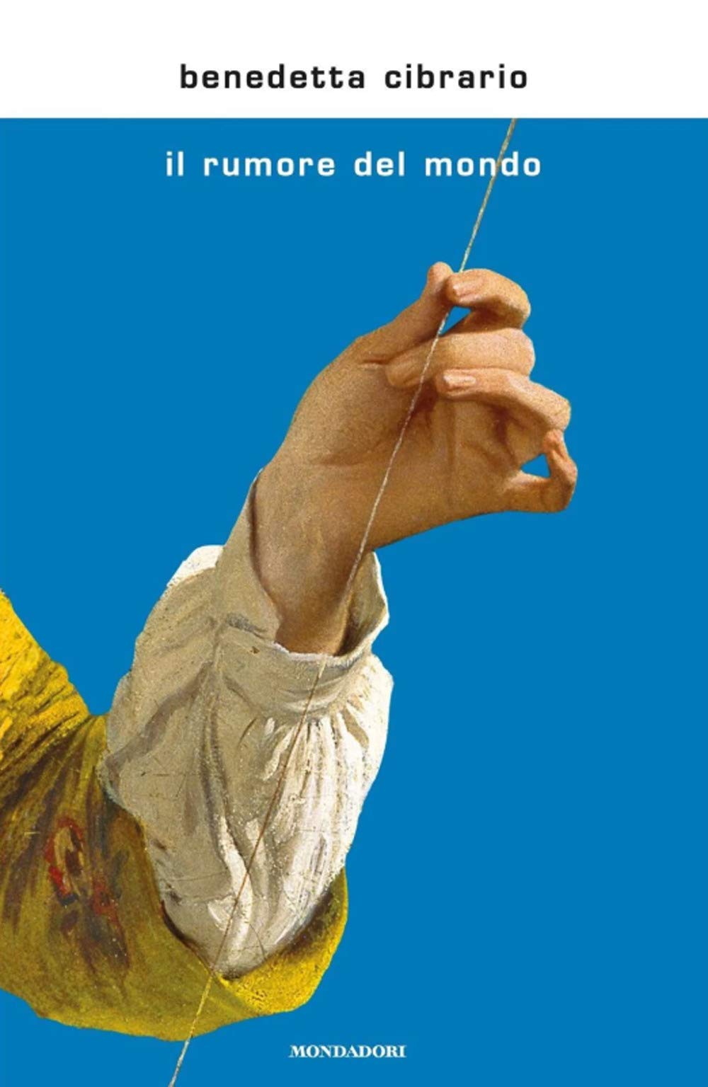 Il rumore del mondo (Scrittori italiani e stranieri) Contemporary literature