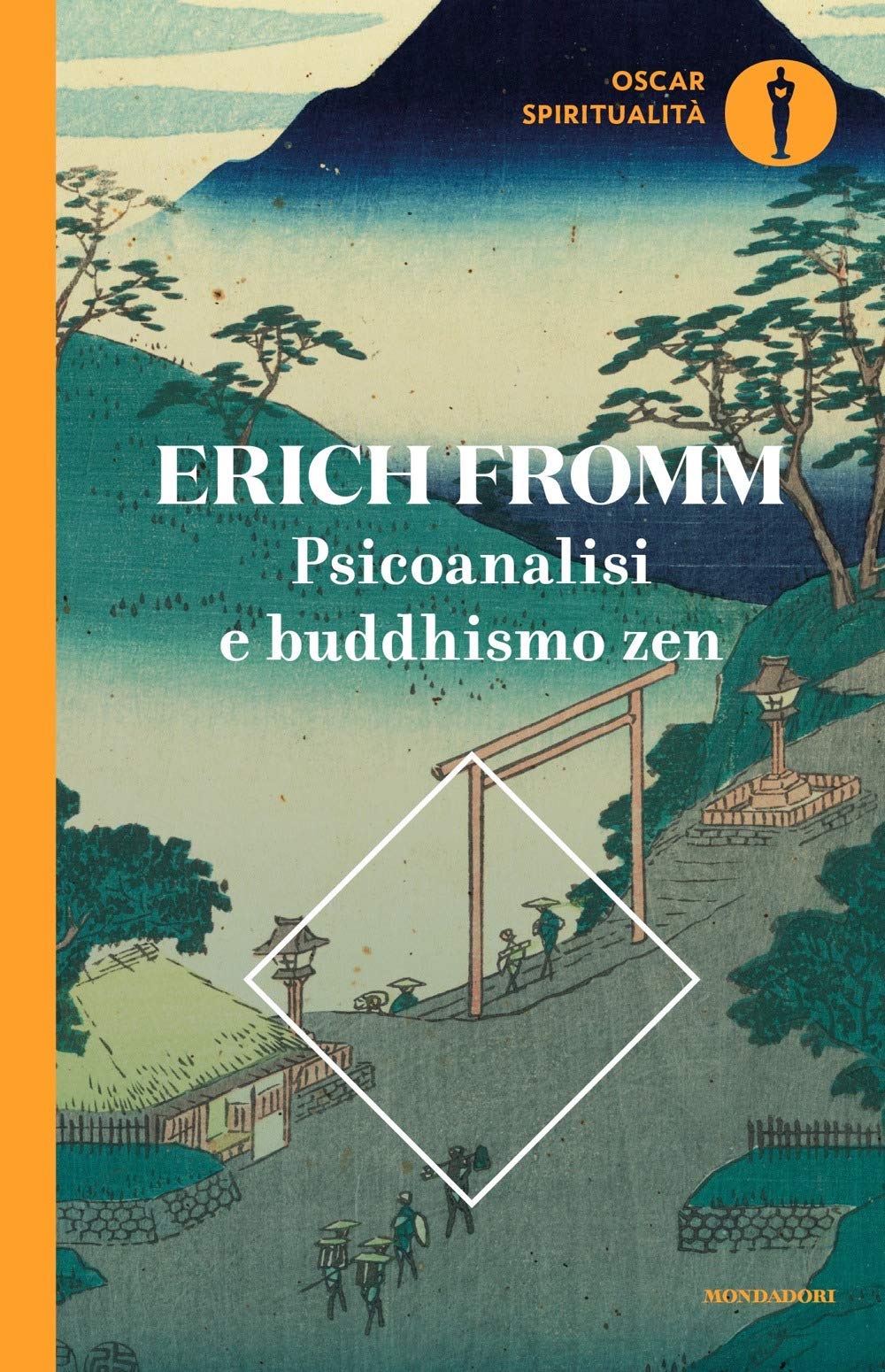 Psicoanalisi e buddhismo zen (Oscar spiritualità) Philosophy