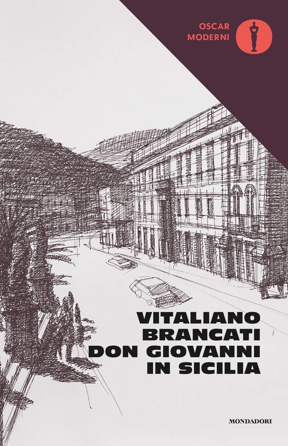 Don Giovanni in Sicilia (Oscar moderni, Band 298) Classics