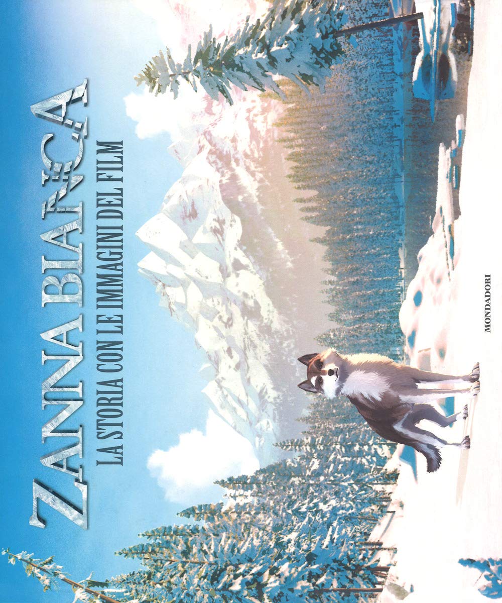 Zanna Bianca. La storia con le immagini del film Tiptoi & Games