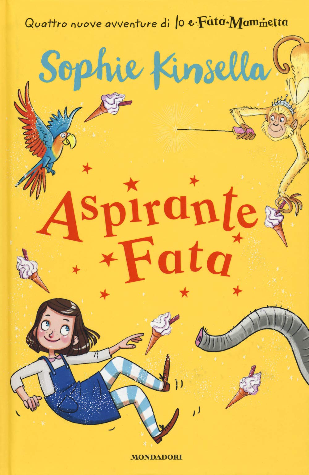 Aspirante fata. Io e Fata Mammetta. Vol. 2 Novels & Short Stories