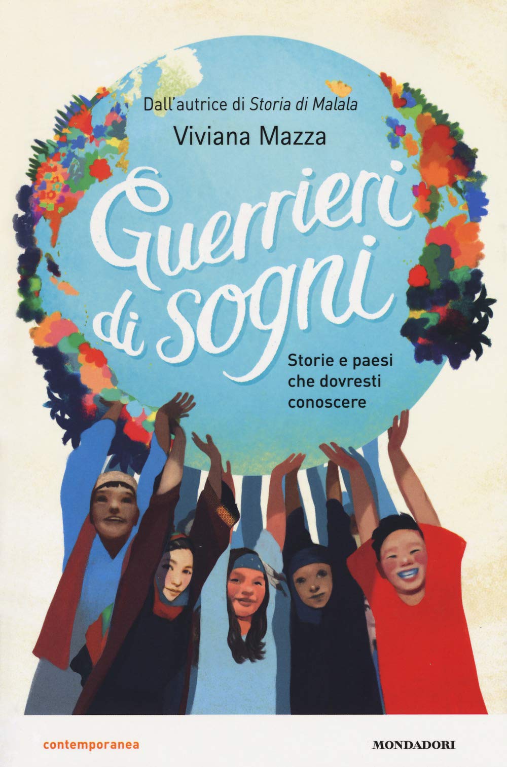 Guerrieri di sogni. Storie e paesi che dovresti conoscere book