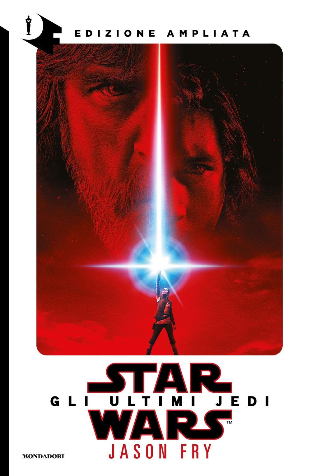 Star Wars. Gli ultimi Jedi (Oscar fantastica) Contemporary literature