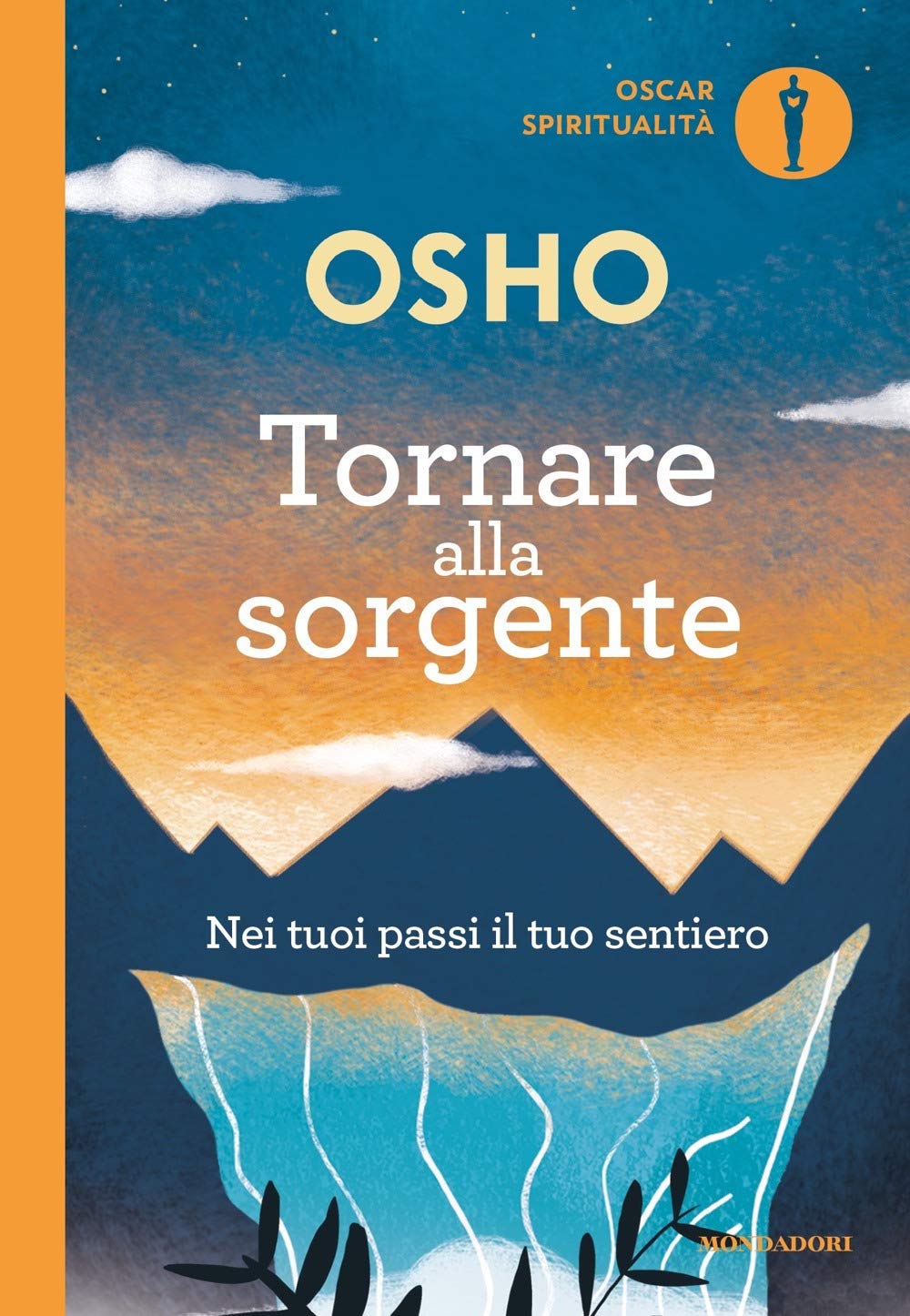 Tornare alla sorgente. Nei tuoi passi il tuo sentiero Philosophy