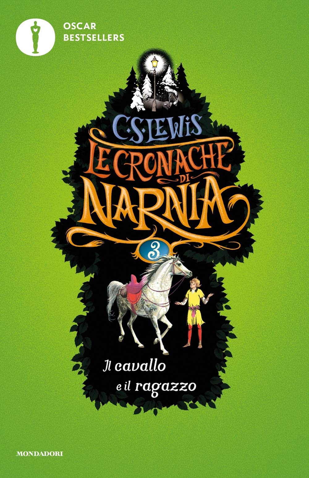 Il cavallo e il ragazzo. Le cronache di Narnia. Vol. 3 Novels & Short Stories