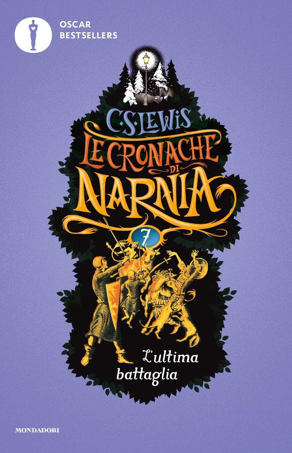 L'ultima battaglia. Le cronache di Narnia. Vol. 7 book