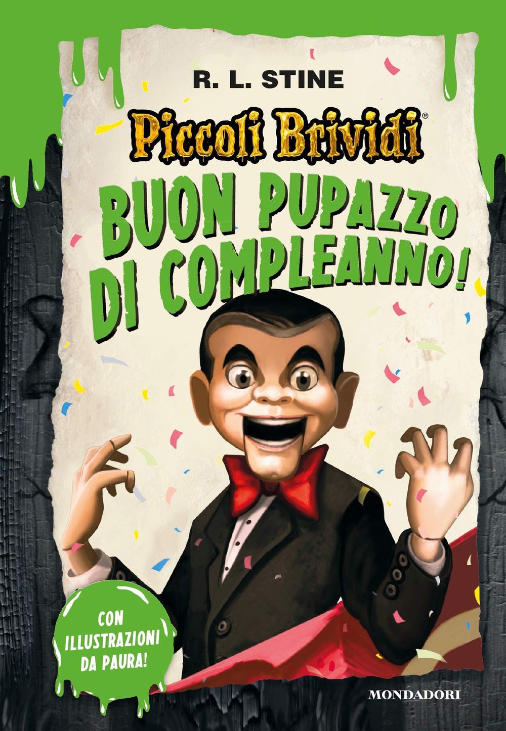 Buon pupazzo di compleanno! (Piccoli brividi) Novels & Short Stories