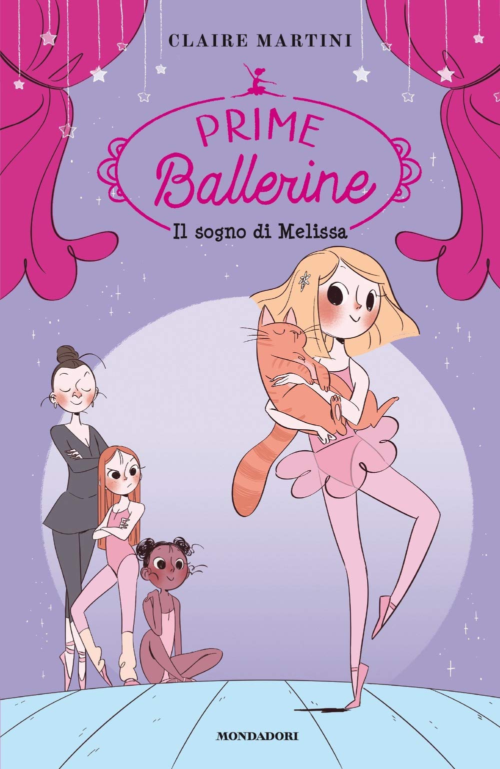 Il sogno di Melissa. Prime ballerine (Vol. 1) Non-fiction