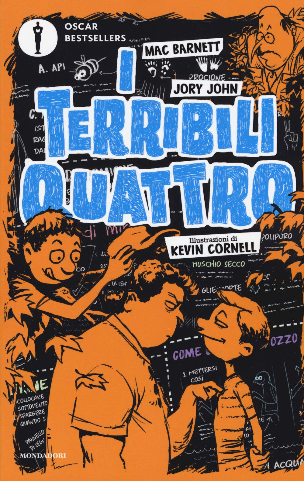 I terribili quattro (Oscar bestsellers) Novels & Short Stories