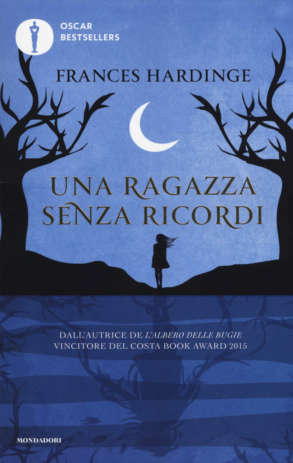 Una ragazza senza ricordi (Oscar bestsellers) Fantasy & Sci-Fi