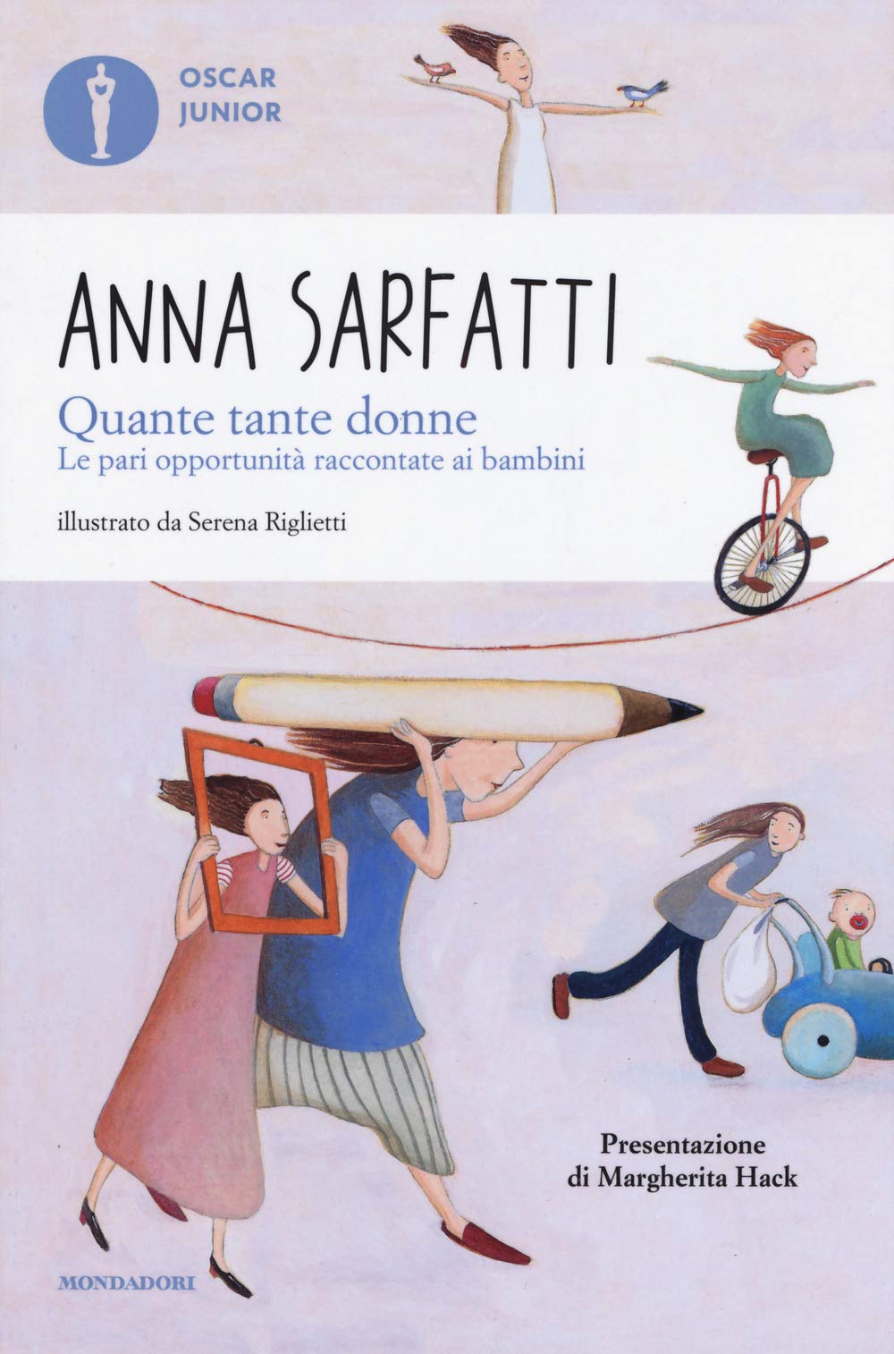 Quante tante donne. Le pari opportunità spiegate ai bambini Non-fiction