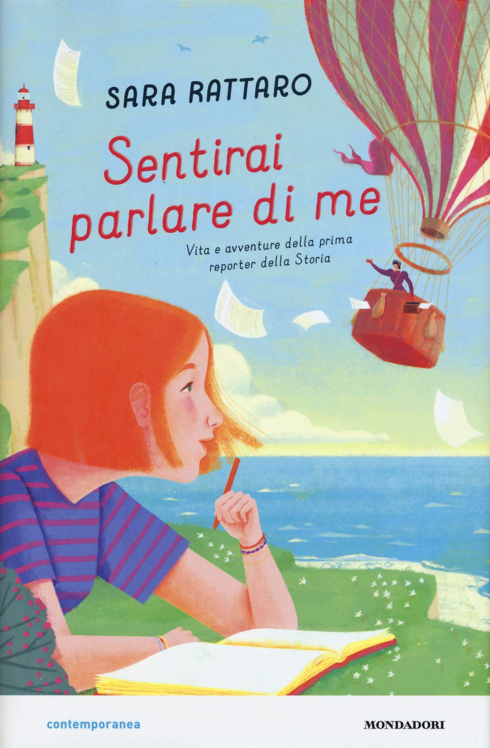 Sentirai parlare di me. Vita e avventure della prima reporter della storia (Contemporanea) Non-fiction