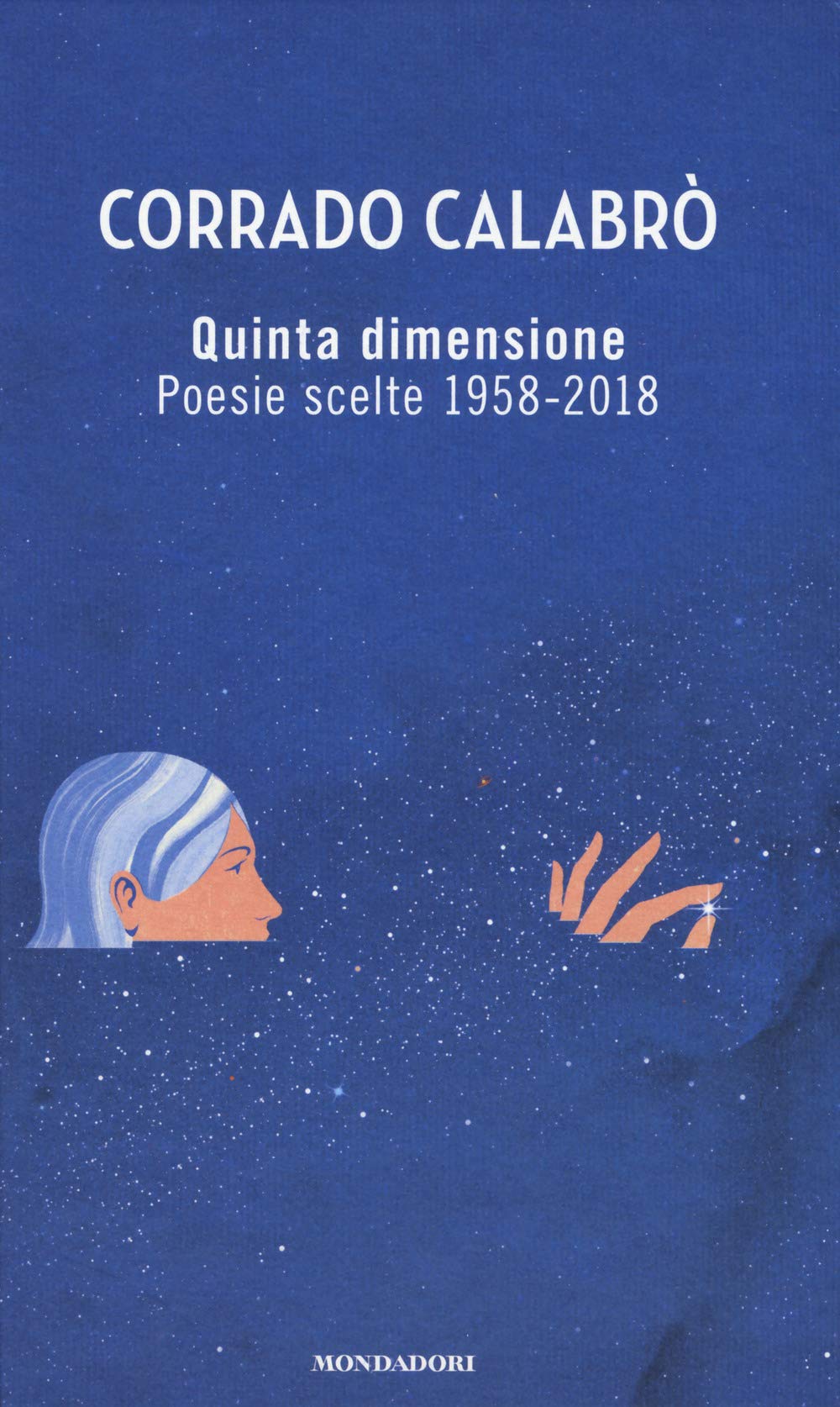 Quinta dimensione. Poesie scelte 1958-2018 book