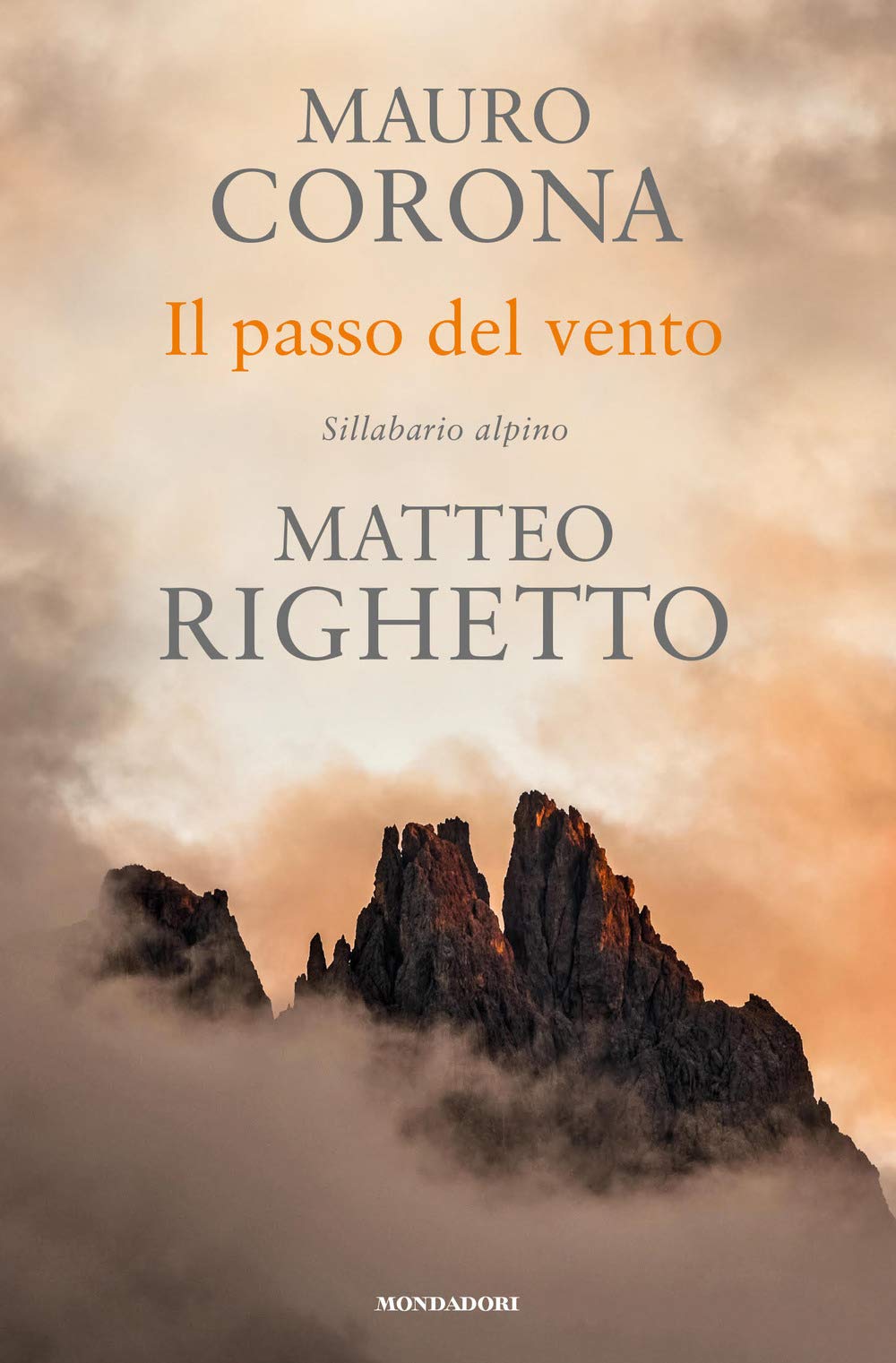 Il passo del vento. Sillabario alpino (Omnibus) Essays & Short Stories