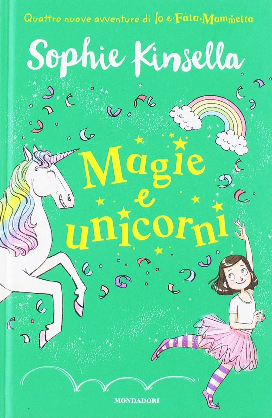 Magie e unicorni. Io e Fata Mammetta. Vol. 3 Non-fiction