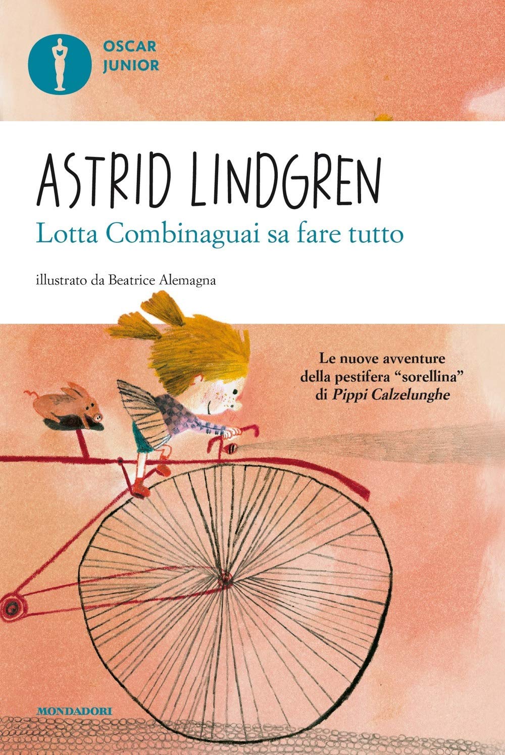 Lotta Combinaguai sa fare tutto (Oscar junior) Novels & Short Stories