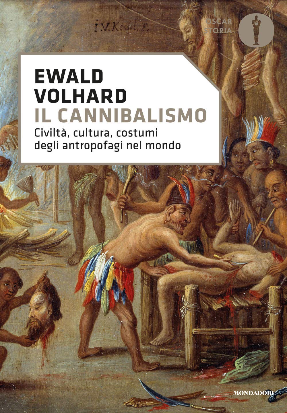 Il cannibalismo. Civiltà, cultura, costumi degli antropofagi nel mondo book