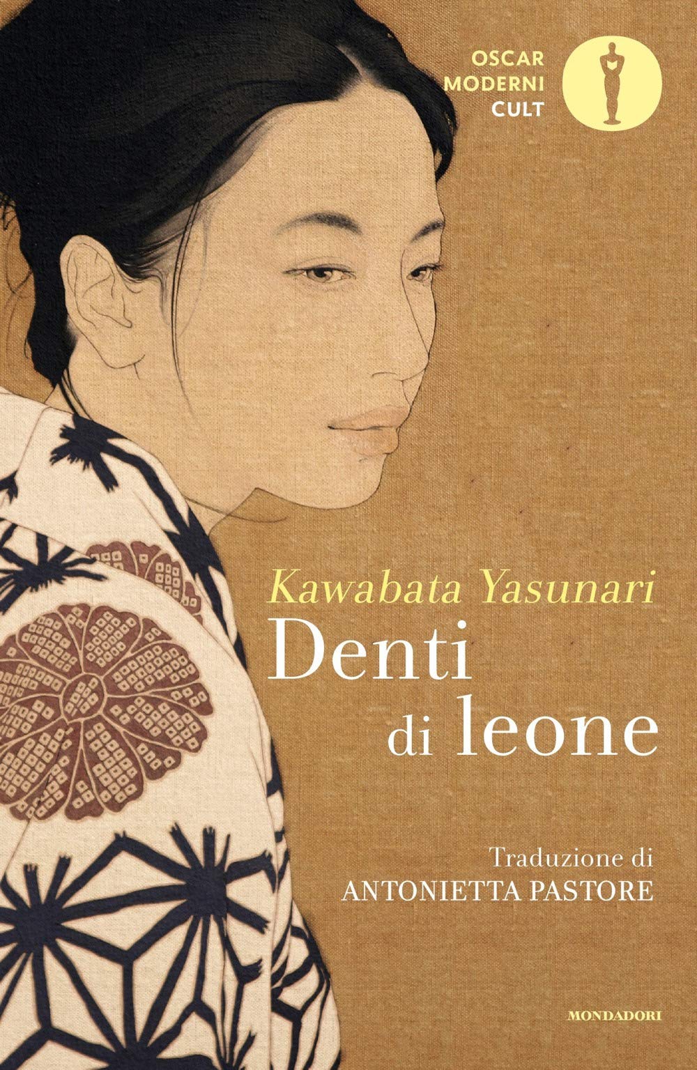 Denti di leone (Oscar moderni. Cult) Contemporary literature