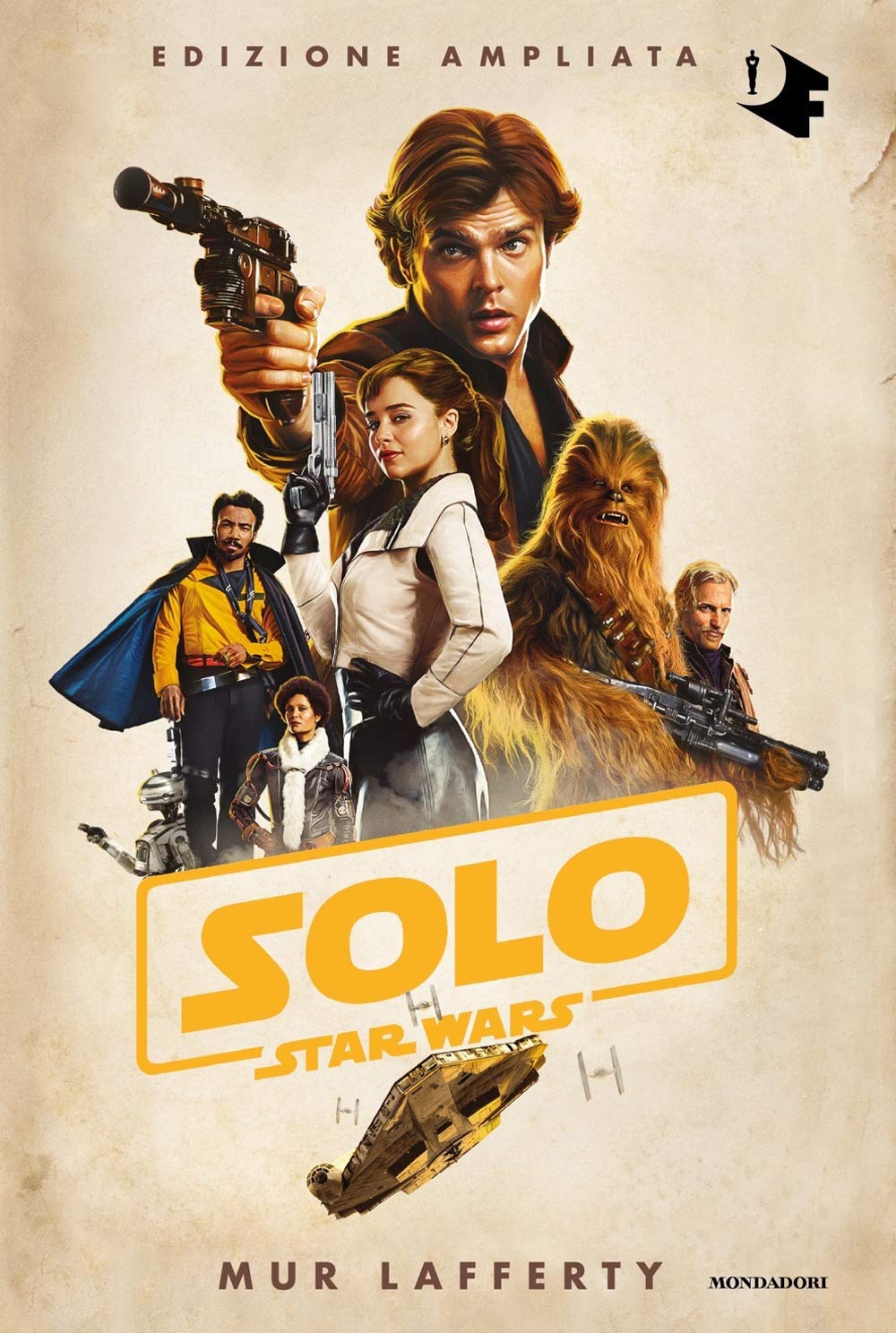 Solo. Star Wars. Ediz. ampliata (Oscar fantastica original) Contemporary literature